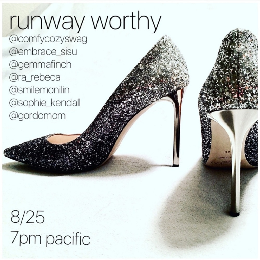 Runway Worthy Style Party 8/25, 7pm pacific